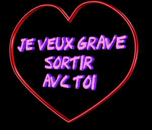 je ve grave sortir avec toi